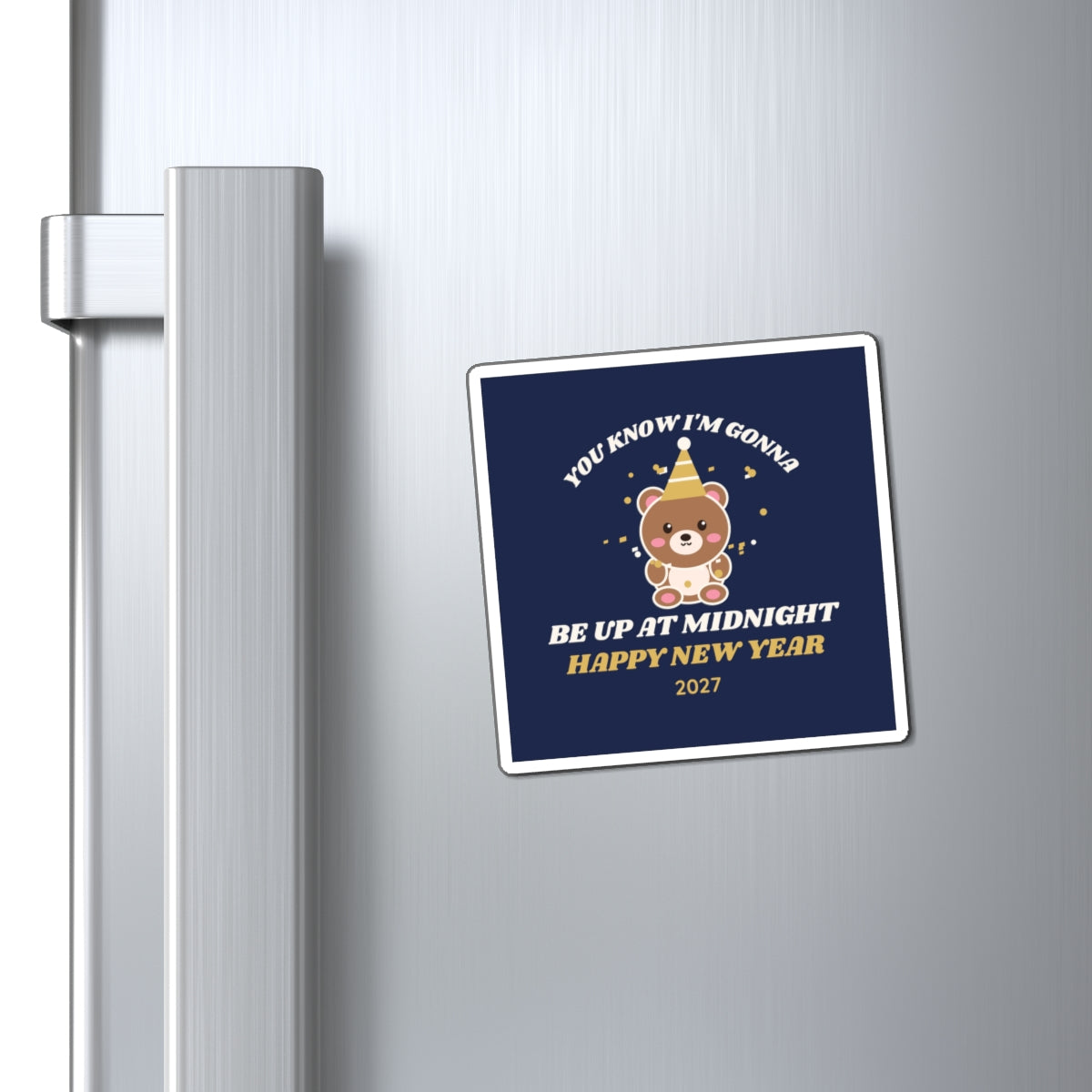 New Year's 'Up at Midnight' Bear Magnet