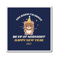 New Year's 'Up at Midnight' Bear Magnet