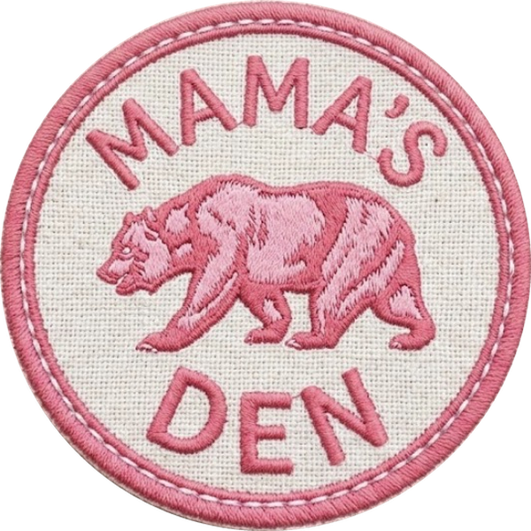 Mama’s den